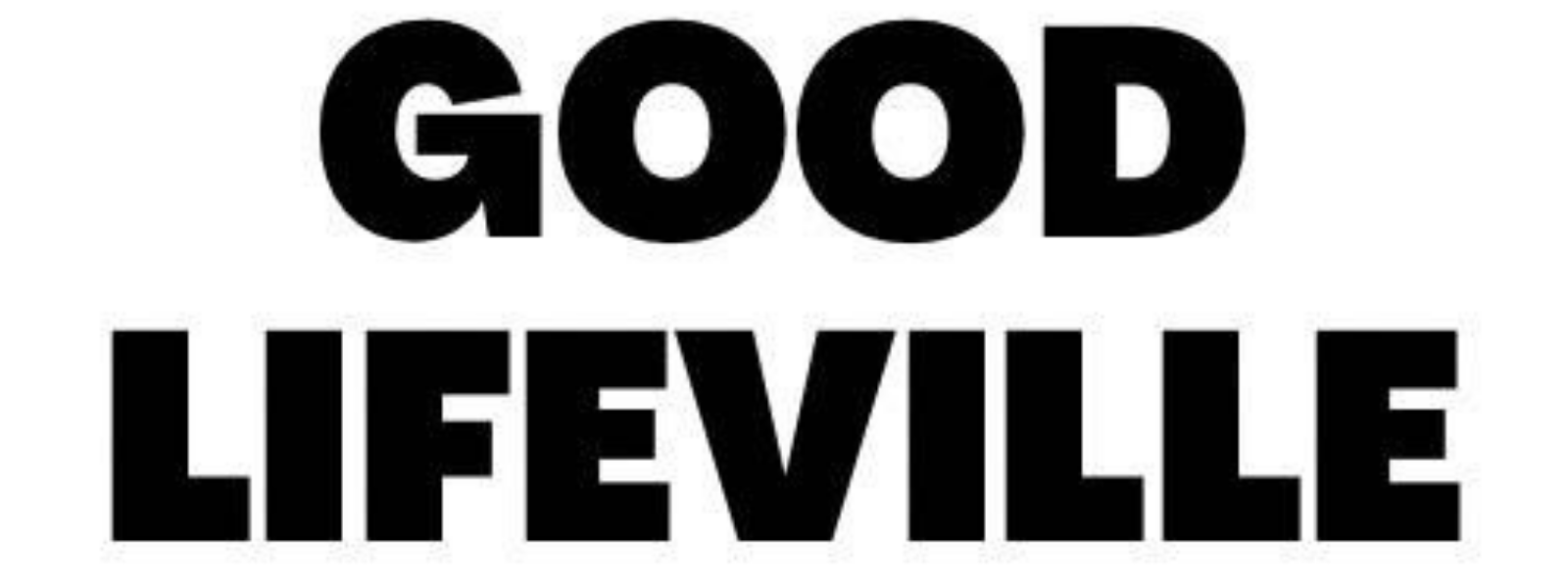 GOODLIFEVILLE